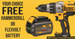 Free DeWalt Flexvolt Battery OR Hammer Drill w/ Purchase